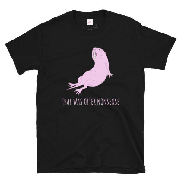 Fifth Degree™ That Was Otter Nonsense T-Shirt