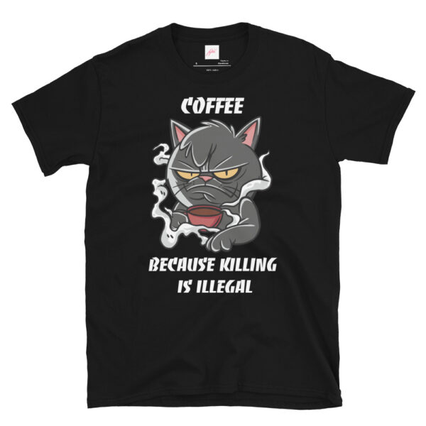 Fifth Degree™ Coffee Because Killing Is Illegal Grumpy Cat T-Shirt - Image 2