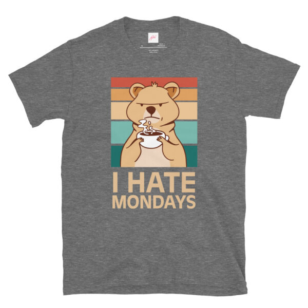 Fifth Degree™ I Hate Mondays T-Shirt - Image 7