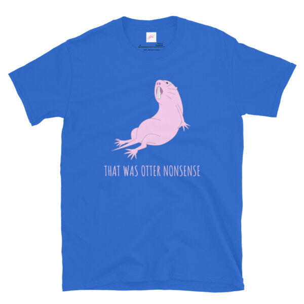 Fifth Degree™ That Was Otter Nonsense T-Shirt - Image 6